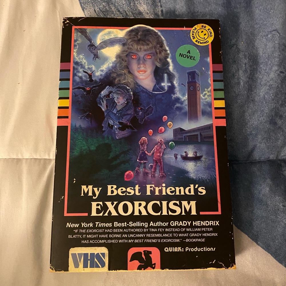 My best friend’s exorcism